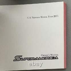 Ferrari Superamerica Owners Manual (2253/05) New Old Stock for'05 USA models