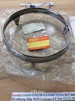 Suzuki GS450 GSX250 GSX400 TS250 B/C Headlamp Rim NOS Genuine PT NO 35111-30520 Suzuki GS450 GSX250 GSX400 TS250 B/C Headlamp Rim NOS Genuine PT NO 35111-30520