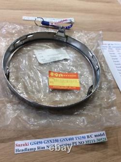 Suzuki GS450 GSX250 GSX400 TS250 B/C Headlamp Rim NOS Genuine PT NO 35111-30520 Suzuki GS450 GSX250 GSX400 TS250 B/C Headlamp Rim NOS Genuine PT NO 35111-30520