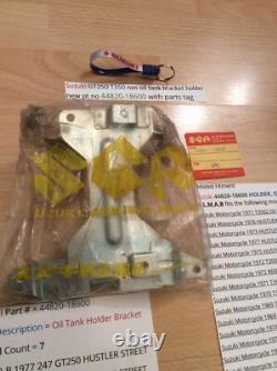 Suzuki GT250 T350 nos oil tank bracket holder new pt no 44820-18600 withparts tag