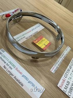 Suzuki GT550 all GT750 LMAB 74-77 RE5 NOS CHROME HEADLIGHT RIM Pt no 35111-34030