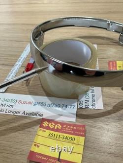 Suzuki GT550 all GT750 LMAB 74-77 RE5 NOS CHROME HEADLIGHT RIM Pt no 35111-34030