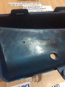 Suzuki GT750 NOS RIGHT SIDE PANEL MAUI BLUE PT NO 47111-31200-797 WITH PARTS TAG