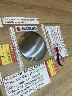 Suzuki Gt750 JKLMAB 72-77 nos cap clutch pt no 11387-31000 obsolete NICE Suzuki Gt750 JKLMAB 72-77 nos cap clutch pt no 11387-31000 obsolete NICE