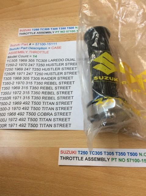 Suzuki T250 Tc305 T305 T350 T500 N. O. S Throttle Grip Assembly Pt No 57100-15111