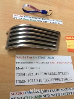 Suzuki T350 Nos Right Frame Accessory Pt No 47161-18600 With Parts Tag