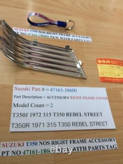 Suzuki T350 Nos Right Frame Accessory Pt No 47161-18600 With Parts Tag
